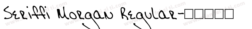 Seriffi Morgan Regular字体转换